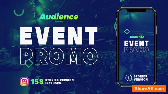 Videohive Audience - Fast Paced Event Promo