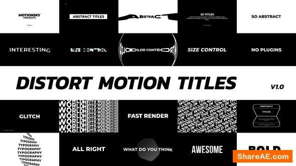 Videohive Distort Motion Titles - Premiere Pro