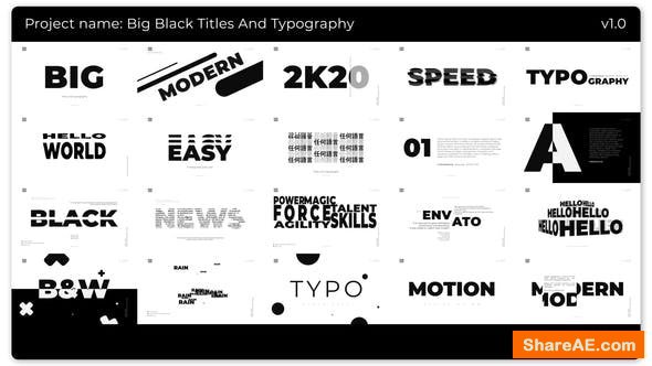 Videohive Big Black Titles And Typography