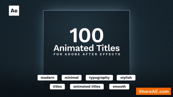 VIDEOHIVE 100 Animated Titles 36523868